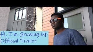 Hi, I'm Growing Up | Official Trailer | Coming Of Age Comedy Drama