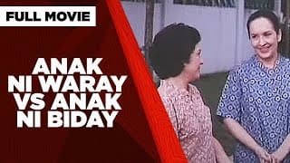 ANAK NI WARAY VS ANAK NI BIDAY: Maricel Soriano, William Martinez & Gabby Concepcion | Full Movie