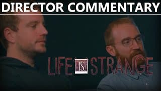 Life Is Strange Director Commentary FULL COMPLETE ALL PARTS 1080p