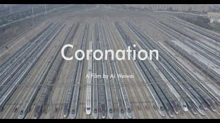 Coronation | Trailer | A Film by Ai Weiwei