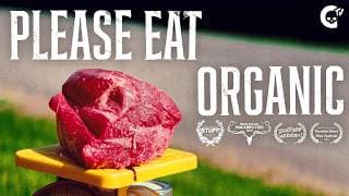 Please Eat Organic | Short Film
