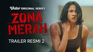 Trailer Resmi 2 | Zona Merah | Aghniny Haque, Devano Danendra, Lukman Sardi