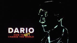 TRAILER · DARIO - How To Not Change The World