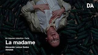La madame | Alexander Lemus Gadea | Trailer | D’A 2026