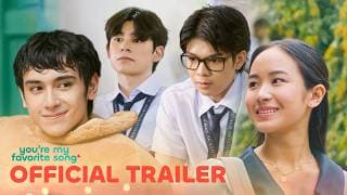 You're My Favorite Song (Official Trailer) | You're My Favorite Song