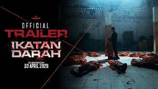 IKATAN DARAH - Official Trailer