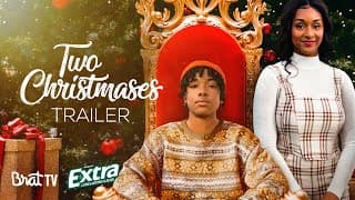 TWO CHRISTMASES | Official Trailer