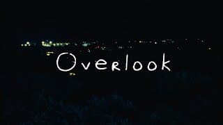 Overlook - Official Trailer