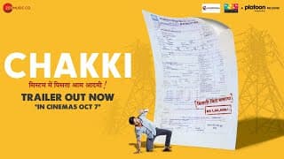Chakki Trailer | Rahul Bhat, Priya B | Umesh Shukla | Indian Ocean, Piyush Mishra, Varun G | 7th Oct