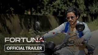 Fortuna | Official Trailer