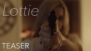 Lottie | A Crime Short Film | Official Teaser Trailer