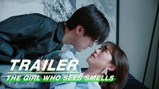Trailer: A CEO Meets Girlfriend with a Kiss Contract | The Girl Who Sees Smells | 你好，我的对面男友 | iQIYI