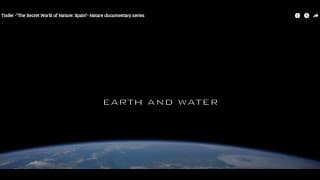 Trailer "The Secret World of Nature: Spain"- Nature documentary series