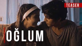 OĞLUM FİLMİ - TEASER