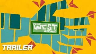 DOWN WEST AVENUE - Official Trailer