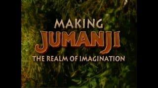 Making Jumanji: The Realm Of Imagination | Special Features