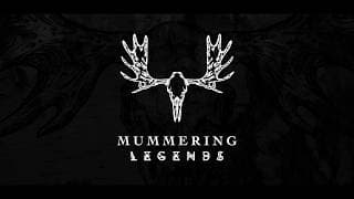 'Mummering Legends' FIRST TEASER
