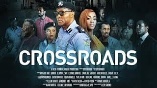 Crossroads - Trailer | Seyi Siwoku | Crossroads Full Movie | Gideon Okeke | The House of Film