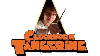 A Clockwork Tangerine