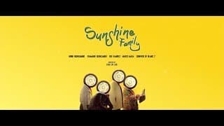 Sunshine Family (2019) Official Full Trailer