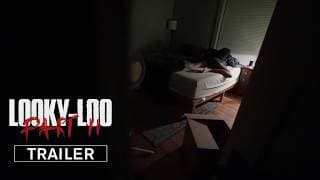 looky-loo: PART II (OFFICIAL TRAILER)