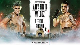 Emanuel Navarrete vs Oscar Valdez | OFFICIAL PROMO | The Showdown For Mexico