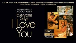 Everyone Says I Love You (1996) • HD TRAILER (1080p)