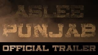 Aslee Punjab | Asli Punjab | Official Trailer | Nirmal Rishi | Davinder Brar | Malkeet Rouni