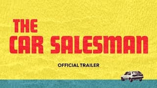 Bilförsäljaren (2007) | Officiell Trailer | Nu på streaming