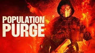 Population Purge Official Trailer