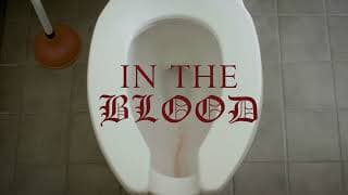 In The Blood - Teaser