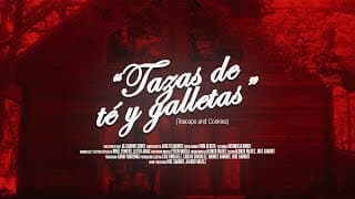 Tazas de Té y Galletas / TEASER TRAILER #2