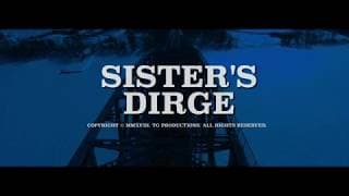 Sister's Dirge (2018) - TRAILER #2 - Neo-Western short film