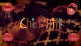Chill Pill - A Short Film