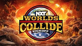 NXT Worlds Collide Kickoff: Sept. 4, 2022