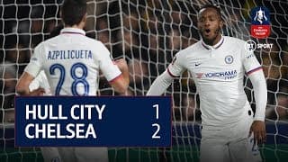 Hull City 1-2 Chelsea | FA Cup