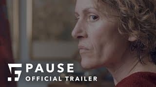 PAUSE (2019) Official Trailer