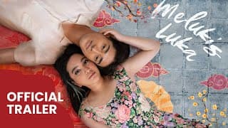 Official Trailer ‘Melukis Luka’ | 11-18 Nov 2023 di Jakarta World Cinema Week