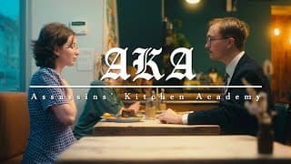 [Trailer] Assassins’ Kitchen Academy (A.K.A.)
