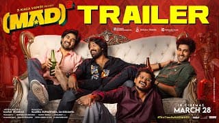 MAD Square - Official Trailer | Narne Nithiin, Sangeeth Shobhan, Ram Nitin | Kalyan Shankar