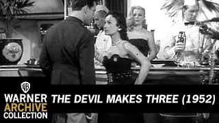 The Devil Makes Three (Original Theatrical Trailer)