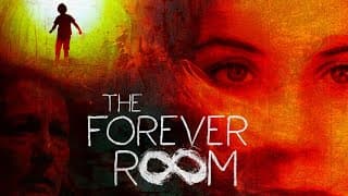 The Forever Room TRAILER | 2021