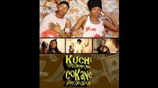 OFFICIAL TRAILER "Kuchi Costs Money And CoKane Keeps The Cable On" - A CoquieHughes Film
