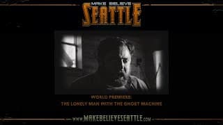 MBS24: World Premiere: The Lonely Man with the Ghost Machine (Trailer)