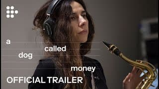 A DOG CALLED MONEY | Official UK Trailer #2 | In Cinemas & On MUBI 8 Nov