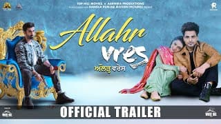 Allahr Vres (Official Trailer) Armaan Bedil | Jaanvir Kaur | Jimmy Sharma | Rel 31st May 2024