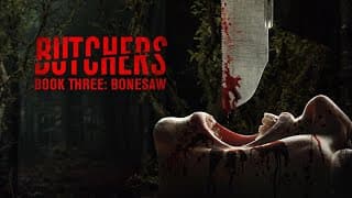 Butchers Book Three: Bonesaw | Official Trailer | Horror Brains