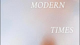 MODERN TIMES - short film