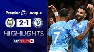 Man City 2-1 Chelsea | Premier League