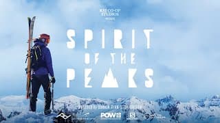 Spirit of the Peaks | Film Trailer